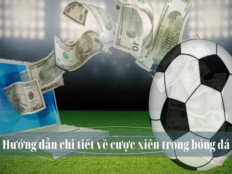 Luật chơi kèo cược xiên không quá khó để hiểu