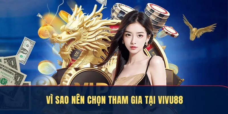 Khái quát về nhà cái Vivu88